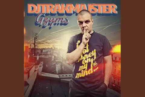 Gdzie jest Zbyszek?! Tajemnica fenomenu DJ Trakmajstra